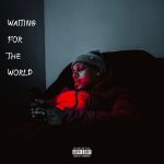 Xavy Waiting for the World Artwork