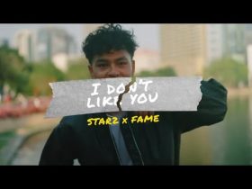 Star2 and FG Fame Unveil Compelling Collaboration "I Don't Like You"