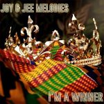Joy & Jee Melodies Spread Inspirational Message with New Single "I'm a Winner"