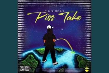 Pierre Dinero Shares New Single "Piss Take"