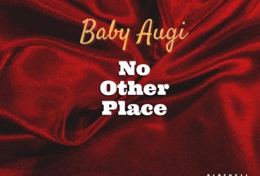 Baby Augi - No Other Place