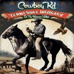 Cowboy KD - Tennessee Whiskey (On My Tennessee Walker)