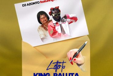 DJ Azonto Letter To King Paluta