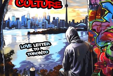 Primal Culture - Love Letter To Toronto