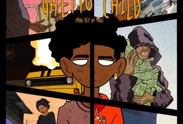 Y4zi - Ghetto Child (Man Dey Do Man) (feat. VASA)