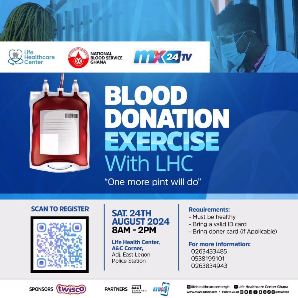 MX24 TV partners with Life Healthcare Center and National Blood Service Ghana for a life-saving blood donation exercise