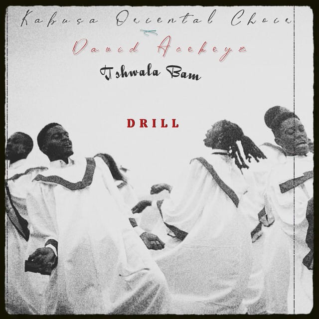 Kabusa Oriental Choir - Tshwala Bam (Drill)