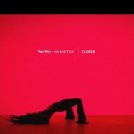Top Boy Unveils New Single "Closer" Featuring Vanotek