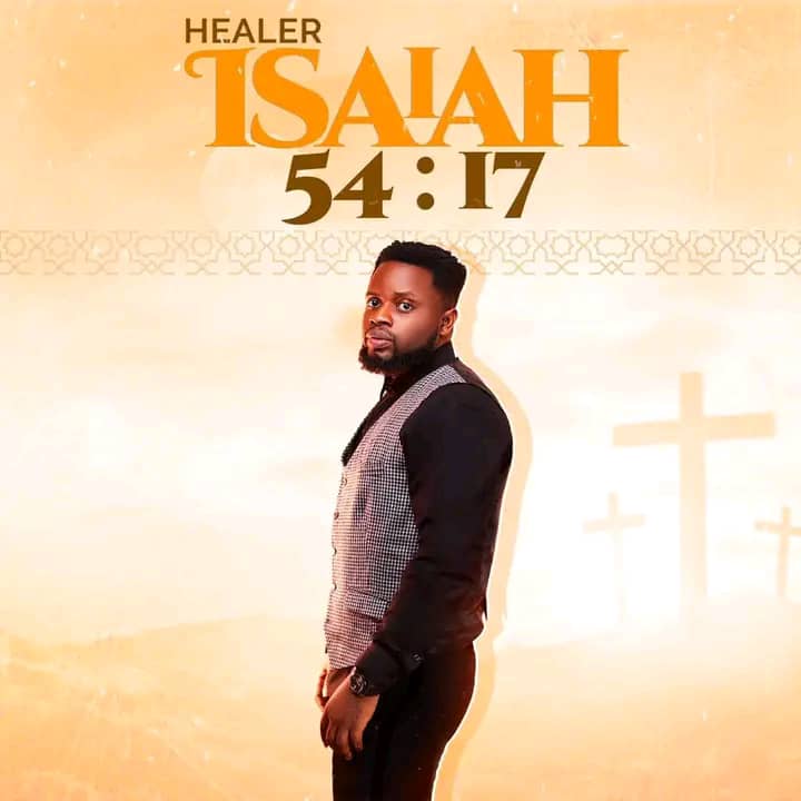 Healer To Release New Song "Isaiah 54: 17" On His Birthday Healer
