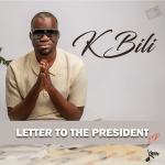 K Bili Releases Powerful 'Letter to the President' EP