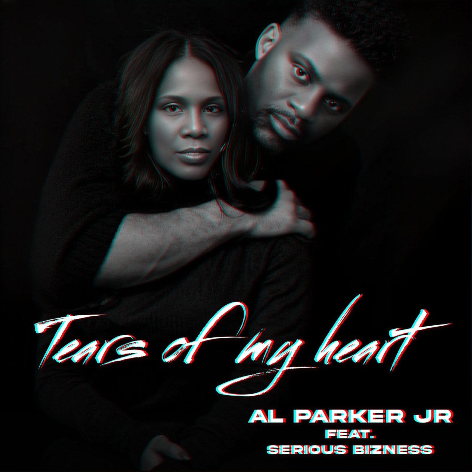 Al Parker Jr. Releases New Single "Tears Of My Heart" Tears Of My Heart Artwork
