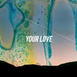 Raymond Okeke-Macauley - YOUR LOVE