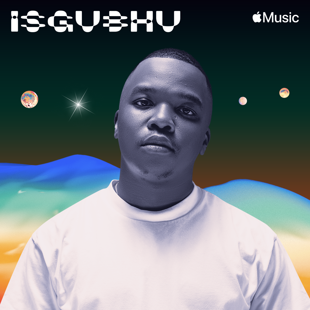 Dlala Thukzin Is Apple Music's Latest Isgubhu Cover Star Dlala Thukzin Isgubhu Cover Star