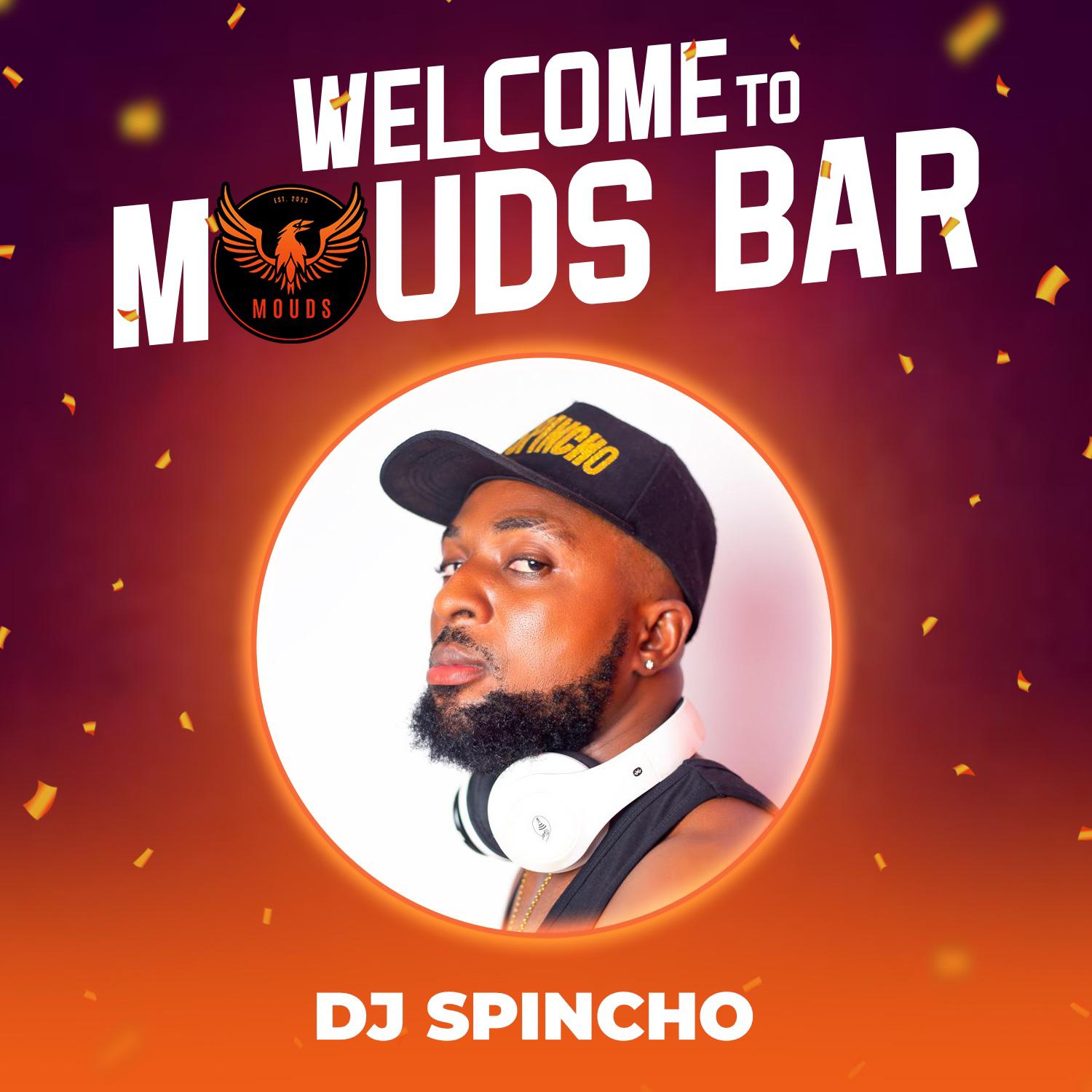 DJ Spincho Mouds Bar