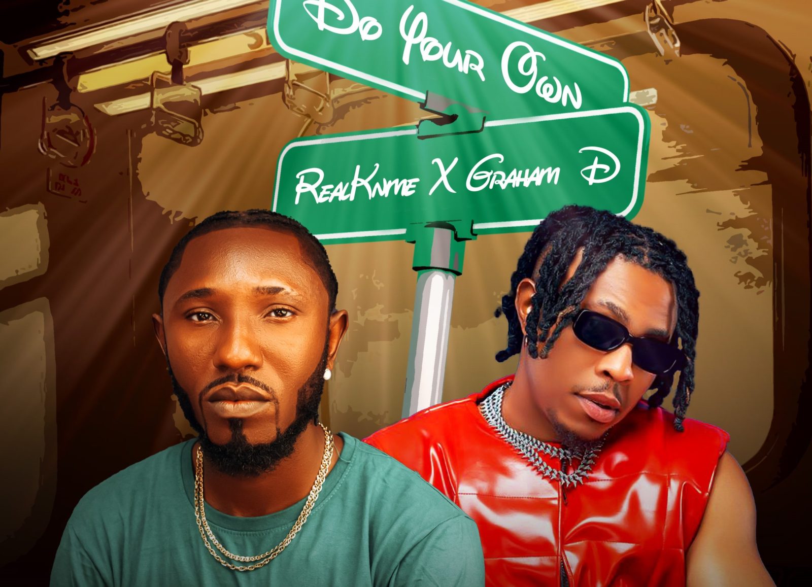 RealKnme and Graham D Drop Motivational Anthem “Do Your Own” Do your own Art