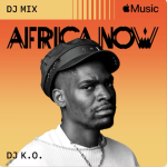 DJ K.O Africa Now Radio