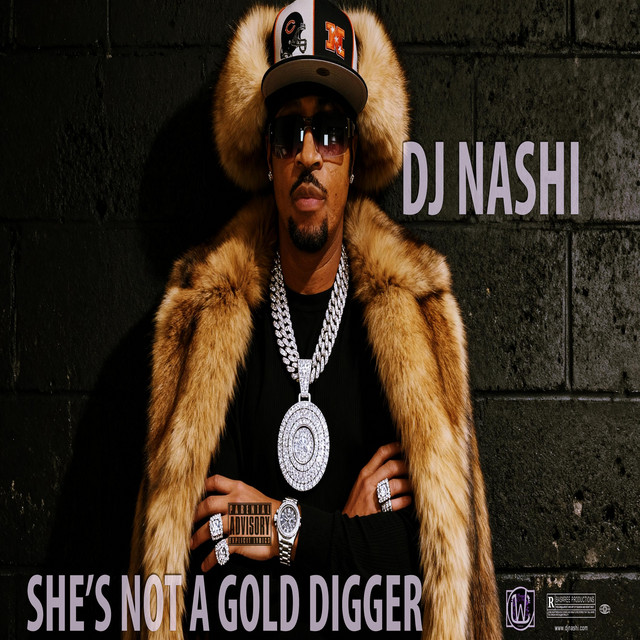 Dj Nashi - she’s Not a Gold digger