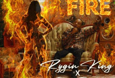 Rygin King - ON FIRE