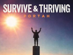 Portah - SURVIVE & THRIVING