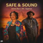 Jahmi Roc - Safe and Sound