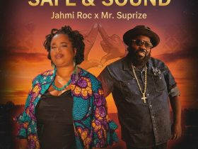 Jahmi Roc - Safe and Sound