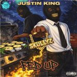 Ju$tin King - FED Up