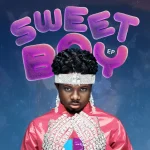Kwame Eugene Sweet Boy EP