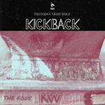 Night Wolf x The Fods - Kickback