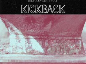 Night Wolf x The Fods - Kickback