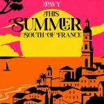 Pavy - This Summer (South Of France)