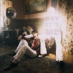 The Lucky - Say It's Me