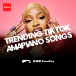 Trending TikTok Amapiano Songs
