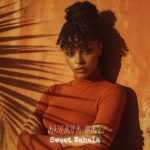 Alvaya Ray - Sweet Wahala